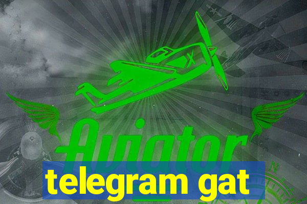 telegram gat